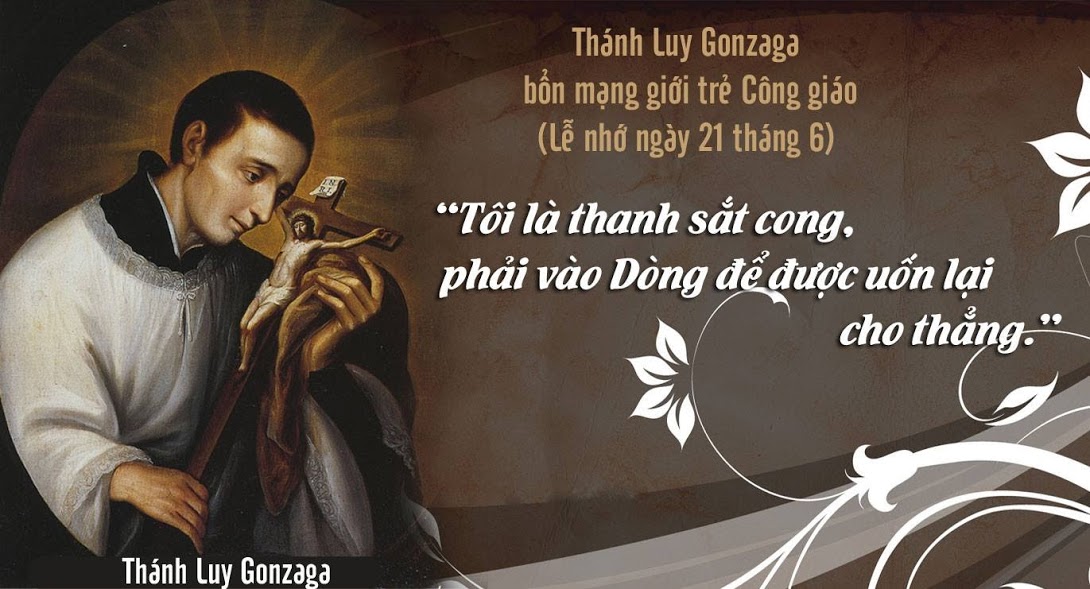 Ngày 21 Tháng Sáu  - Thánh Aloysius Gonzaga